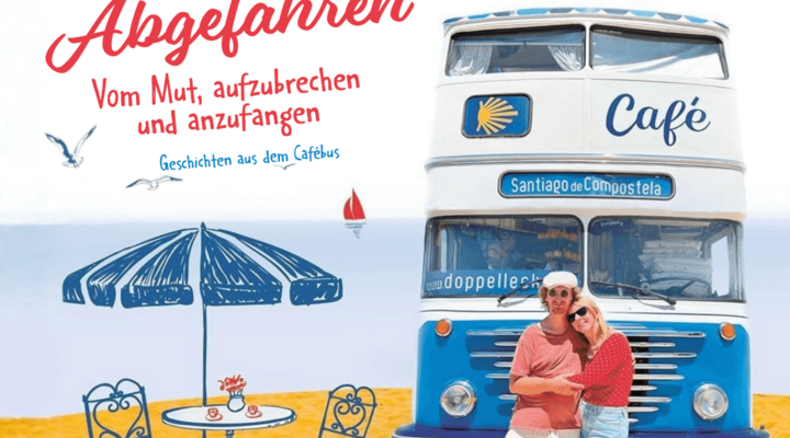 Coverbild von dem Buch "Abgefahren", wobei ein Paar vor einem VW-Bus steht. Dazu der Text: Abgefahren, Vom Mut, aufzubrechen und anzufangen.