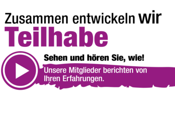 Grafik zu Zusammen entwickeln wir Teilhabe - sehen und hören Sie, wie!